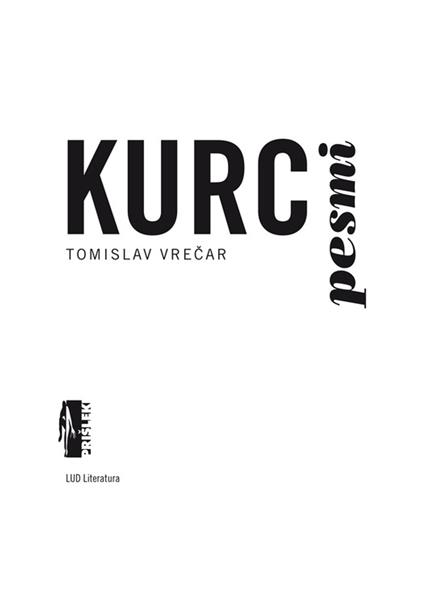 Kurc pesmi - Tomislav Vrecar - ebook