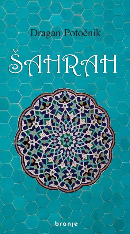 Šahrah - Dragan Potocnik - ebook