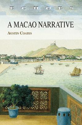 A Macao Narrative - Austin Coates - cover