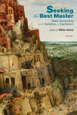 Seeking the Best Master: State Ownership in the Varieties of Capitalism - cover