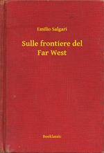 Sulle frontiere del Far West