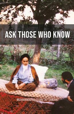 Ask Those Who Know - Muhammad Al-Tijani - cover