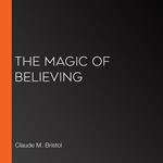 Magic of Believing, The