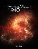 Tunnel Thru the Air or Looking Back from 1940 - W D Gann - cover