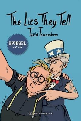 Lies They Tell - Tuvia Tenenbom - cover