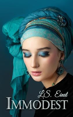 Immodest - Einat L S - cover