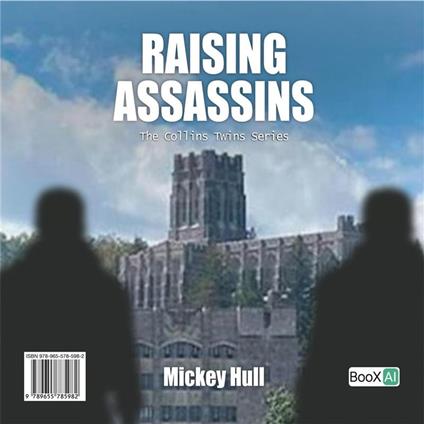 RAISING ASSASSINS