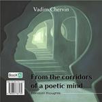 From the corridors of a poetic mind