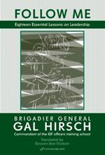 Follow Me: Eighteen Essential Lessons on Leadership