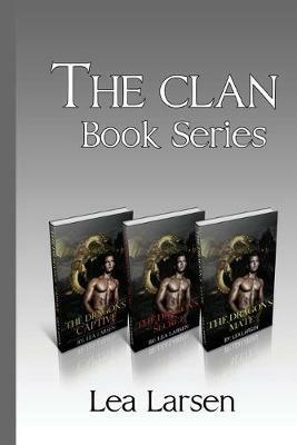 The Clan Book Box Series, Books 1-3 - Lea Larsen - cover
