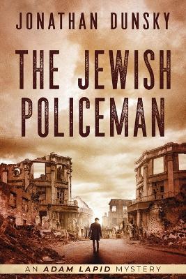 The Jewish Policeman - Jonathan Dunsky - cover