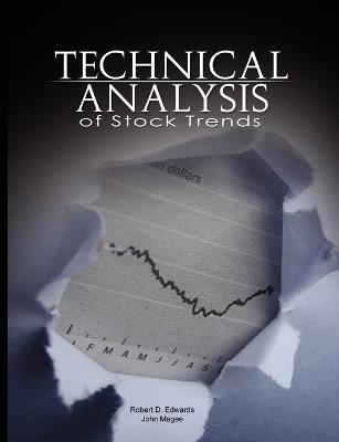 Technical Analysis of Stock Trends - Robert D Edwards,John Magee - cover