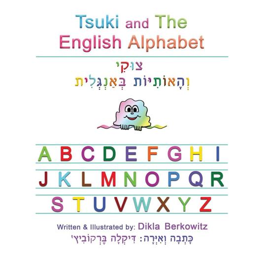 Tsuki and The English Alphabet - Dikla Berkowitz - ebook