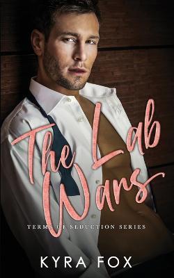 The Lab Wars - Kyra Fox - cover