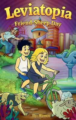 Leviatopia: Friend-Sheep Day - Ran Cohen - cover