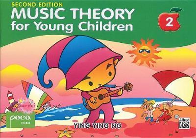 Music Theory For Young Children - Book 2 (2nd Ed.) - Ying Ying Ng - cover