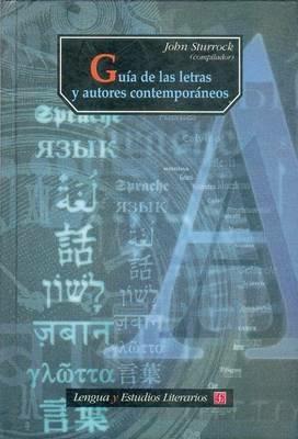 Guia de Las Letras y Autores Contemporaneos - Toms Segovia,John Sturrock - cover