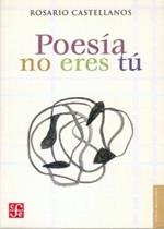 Poesia No Eres Tu: Obra Poetica 1948-1971