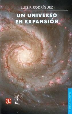 Un Universo en Expansion - Luis F Rodriguez - cover
