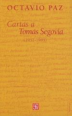 Cartas A Tomas Segovia: 1957-1985
