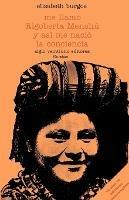 Me Llamo Rigoberta Menchu y As - Elizabeth Burgos-Debray - cover