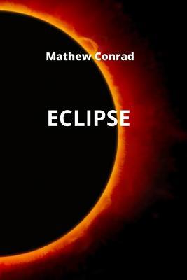 Eclipse - Mathew Conrad - cover