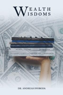 Wealth Wisdoms - Andreas Svoboda - cover