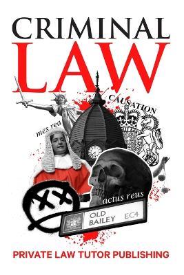 Criminal Law - Private Law Tutor Publishing - cover