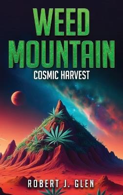 Weed Mountain 3 - Robert J Glen - cover