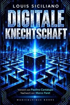 Digitale Knechtschaft - Louis Siciliano - cover