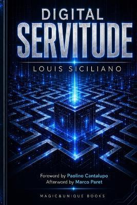 Digital Servitude - Louis Siciliano - cover