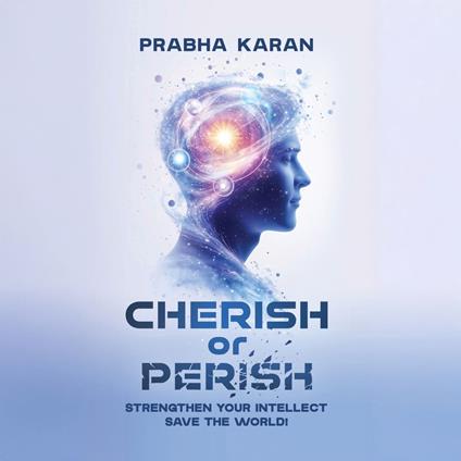 Cherish or Perish