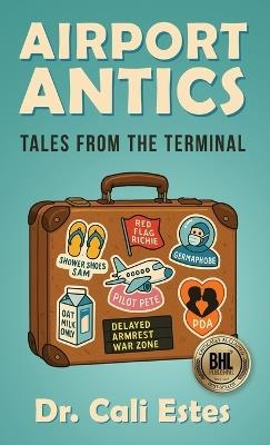 Airport Antics - Cali Estes - cover