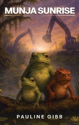 Munja Sunrise - Pauline Gibb - cover