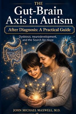 Autism: Connecting the Dots - John Michael Maxwell - cover