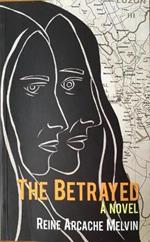 The Betrayed: A Novel