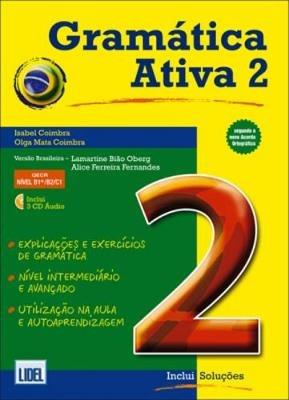 Gramatica Ativa  - Versao Brasileira: Book 2 (levels B1+, B2 and C1) + CD (3 - Catharina Valckx - cover