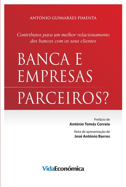 Banca e Empresas - Parceiros?