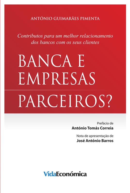 Banca e Empresas - Parceiros?