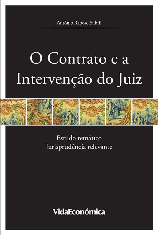 O Contrato e a Intervenção do Juiz