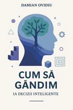 Cum sa gandim