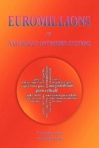 Euromillions in Naturally Optimized Systems - Corneliu Lala,Cornelia Lala - cover