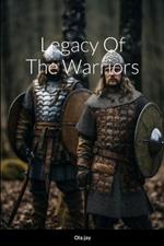 Legacy of the Warriors