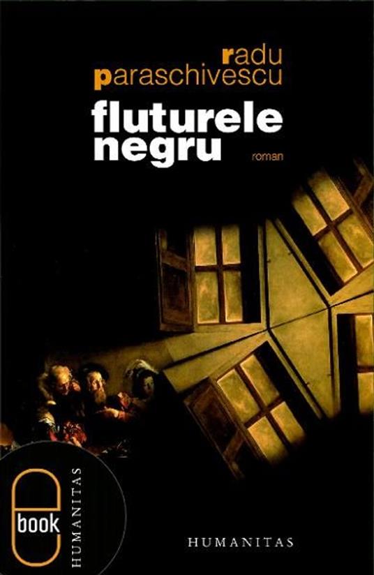Fluturele negru - Radu Paraschivescu - ebook