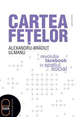 Cartea fetelor. Revolutia Facebook în spatiul social