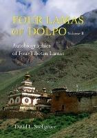 Four Lamas Of Dolpo: Autobiographies Of Four Tibetan Lamas (16th - 18th Centuries): Volume 2: Tibetan Texts and Commentaries - David Snellgrove - cover