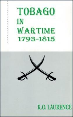 Tobago in Wartime 1793-1815 - cover
