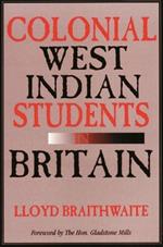 Colonial West Indian Students in Britain