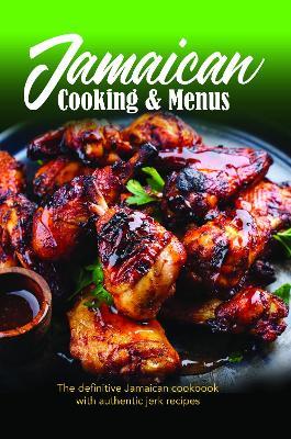Jamaican Cooking & Menus - Dawn Henry,Sonny Henry,Mike Henry - cover