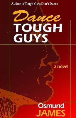 Dance Tough Guys - Osmund James - cover